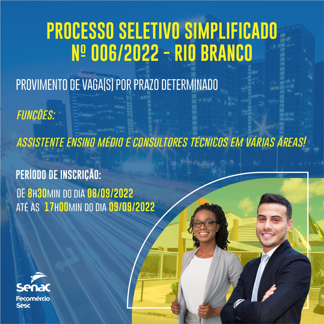 Senac acre anuncia Processo Seletivo Simplificado em Rio Branco
